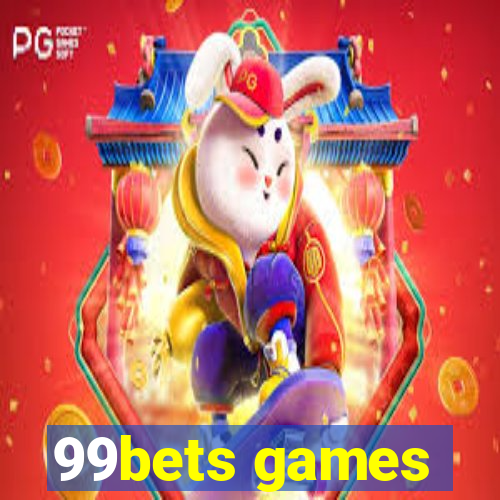 99bets games